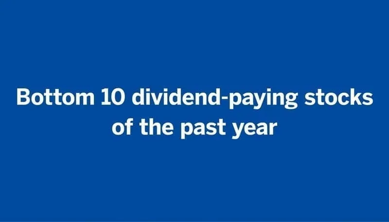 Financial Planning: 10 Dividend Stocks with the Lowest Payouts in the Last Year
